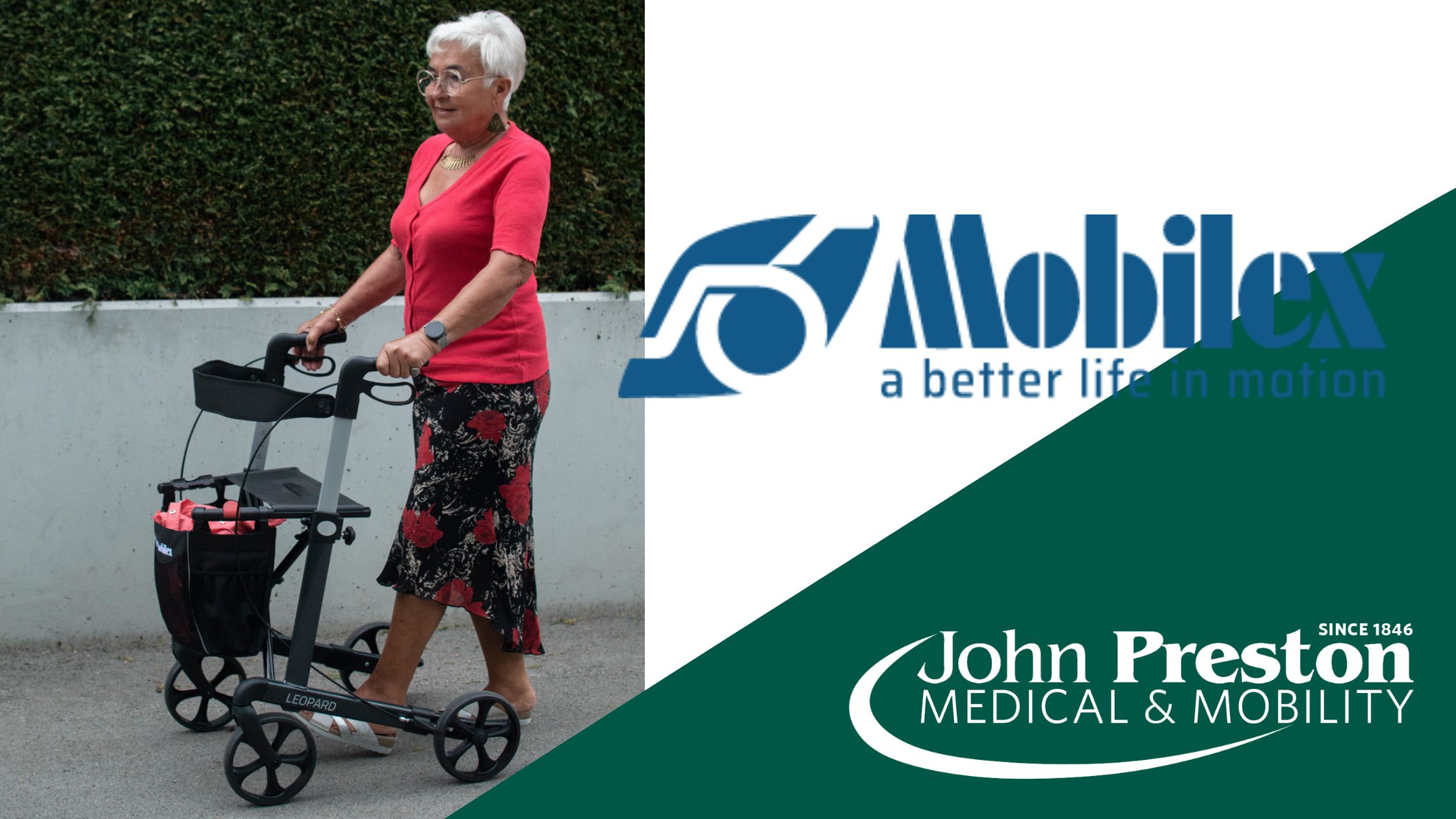 Mobilex Rollators - new at John Preston